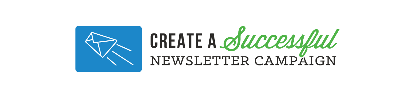 Effective Email Newsletters: How to Get and Keep Customers/Clients